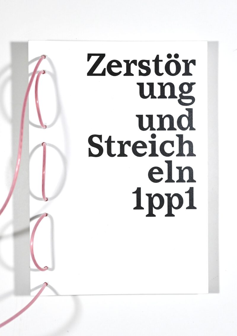 Zerst&ouml;rung und Streicheln